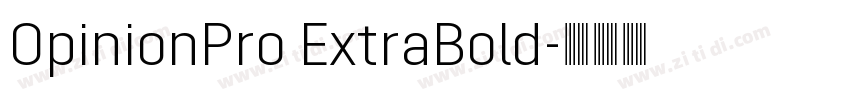 OpinionPro ExtraBold字体转换
